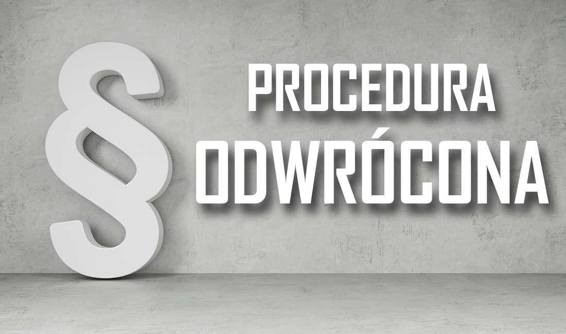 Procedura odwrócona w zamówieniach publicznych